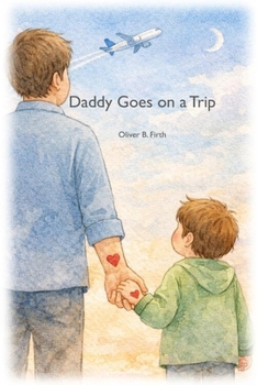 Paperback Daddy Goes on a Trip Book