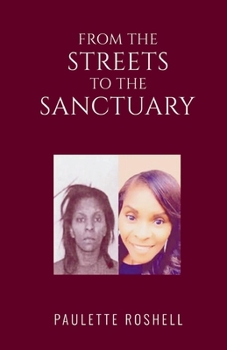 Paperback From the Streets to the Sanctuary Book