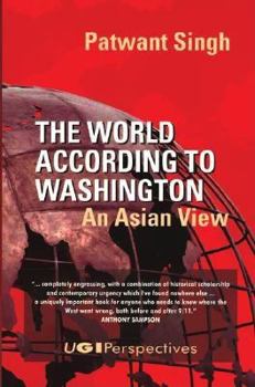 Paperback The World According to Washington: An Asian View Book