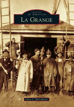 La Grange - Book  of the Images of America: North Carolina