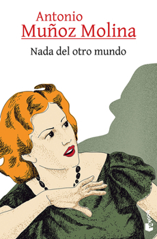Nada del otro mundo (Cuentos) / Nothing Out of This World (Short Stories) (Spanish Edition)
