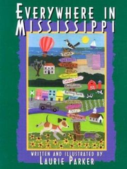 Hardcover Everywhere in Mississippi Book