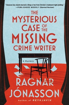 Hardcover The Mysterious Case of the Missing Crime Writer Book