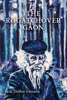 Paperback The Rogatchover Gaon Book