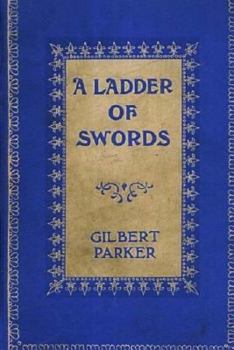 Paperback A Ladder of Swords: A Tale of love, laughter and tears Book