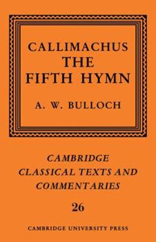 Paperback Callimachus: The Fifth Hymn: The Bath of Pallas Book