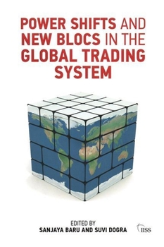 Hardcover Power Shifts and New Blocs in the Global Trading System Book