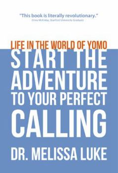 Paperback Life in the World of Yomo: Start the Adventure to Your Perfect Calling Book