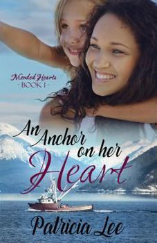 Paperback An Anchor on Her Heart Book