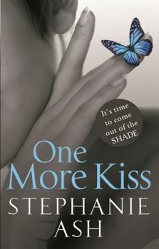 One More Kiss - Book #2 of the Kiss