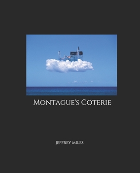 Montague's Coterie