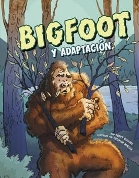 Hardcover Bigfoot and Adaptation Book