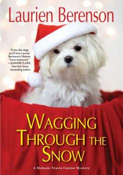 Hardcover Wagging Through the Snow Book