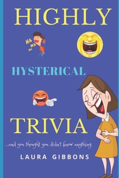 Paperback Highly Hysterical Trivia Book