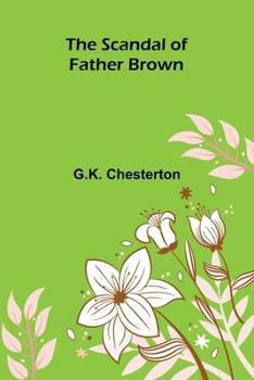 Paperback The Scandal of Father Brown Book
