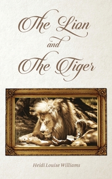 Paperback THE LION and THE TIGER Book