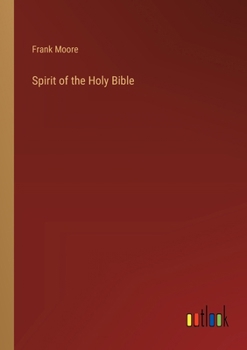 Paperback Spirit of the Holy Bible Book