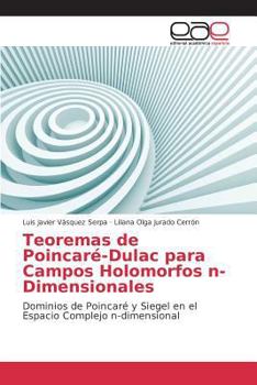 Paperback Teoremas de Poincaré-Dulac para Campos Holomorfos n-Dimensionales [Spanish] Book