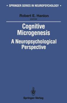 Paperback Cognitive Microgenesis: A Neuropsychological Perspective Book