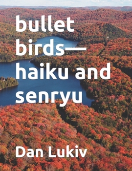 Paperback bullet birds-haiku and senryu Book