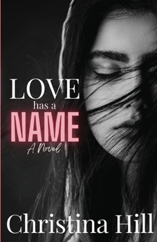 Paperback Love has a Name Book