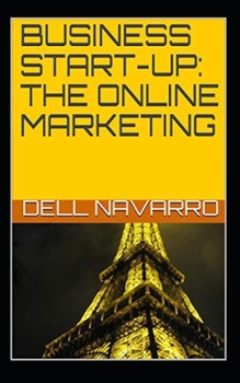 Paperback Business Start-Up: The Online Marketing Book