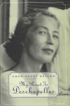 Hardcover My Road to Deschapelles Book