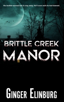 Paperback Brittle Creek Manor Book