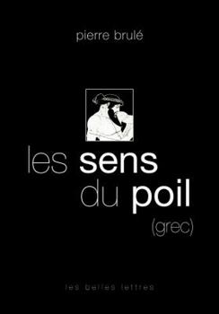 Paperback Les Sens Du Poil (Grec) [French] Book