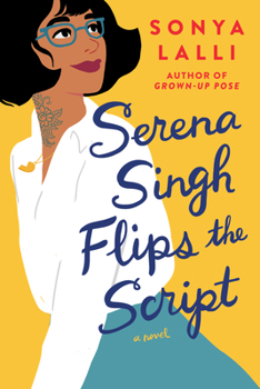 Paperback Serena Singh Flips the Script Book