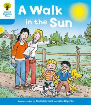 Paperback Oxford Reading Tree: Level 3 More a Decode and Develop a Walk in the Sun Book