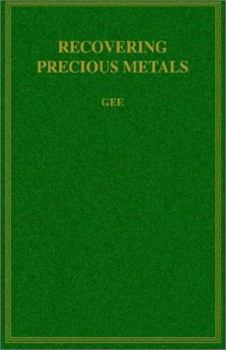 Hardcover Recovering Precious Metals Book