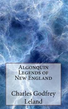 Paperback Algonquin Legends of New England Book