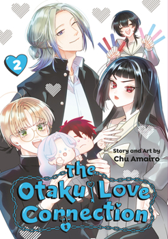 Paperback The Otaku Love Connection 02 Book