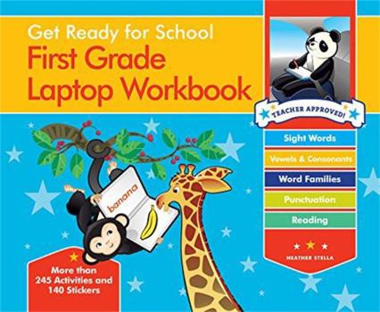 Spiral-bound Get Ready for School First Grade Laptop Workbook: Sight Words, Beginning Reading, Handwriting, Vowels & Consonants, Word Families Book