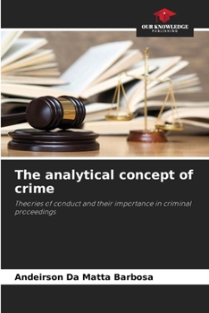Paperback The analytical concept of crime Book