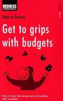 Paperback Steps to Success : Get to Grips With Budgets Book