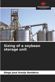 Paperback Sizing of a soybean storage unit Book