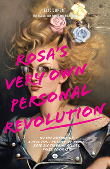Paperback Rosa's Very Own Personal Revolution Book