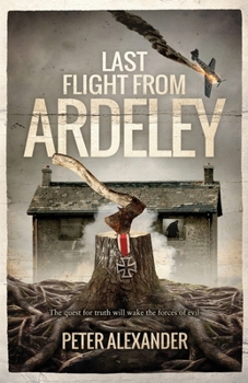 Paperback Last Flight from Ardeley Book