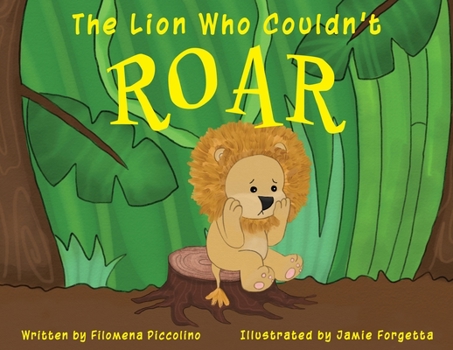 Paperback The Lion Who Couldn't Roar Book