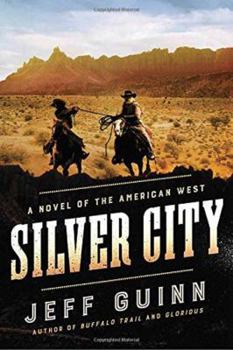 Silver City: A Novel of the American West - Book #3 of the Cash McLendon