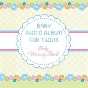 Paperback Baby Photo Album for Twins: Baby Memory Book