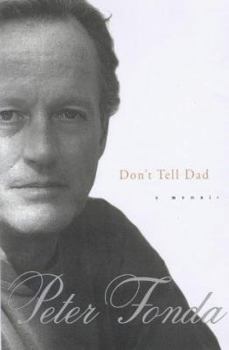Hardcover Don't Tell Dad: A Memoir Book