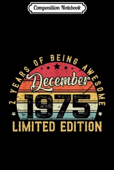 Composition Notebook: Vintage December 1975 Outfit 44th Birthday Gift 44 Years Old  Journal/Notebook Blank Lined Ruled 6x9 100 Pages