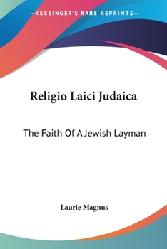 Paperback Religio Laici Judaica: The Faith Of A Jewish Layman Book