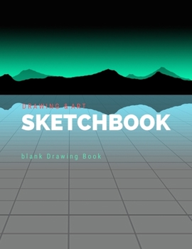 Paperback Drawing & Art: Sketchbook / Blank Multi-Purpose Journal For Sketching, Drawing and Doodling - Large 8.5" x 11"/ 110 Pages: Large Pers Book