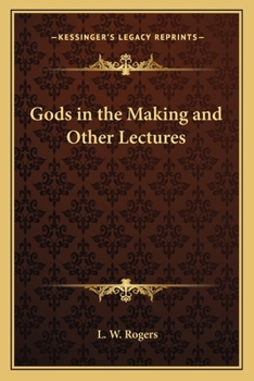 Paperback Gods in the Making and Other Lectures Book