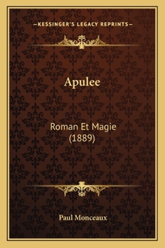 Paperback Apulee: Roman Et Magie (1889) [French] Book