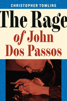 Rage of John Dos Passos